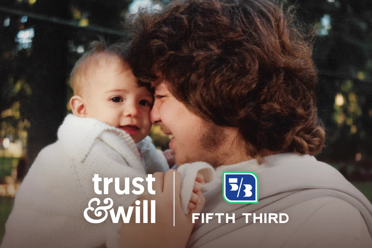 Trust & Will and Fifth Third Mark One Year of Free Wills, $10 Billion in Protected Estate Value, and Hundreds of Thousands of New Customers Ahead